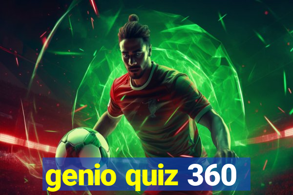 genio quiz 360